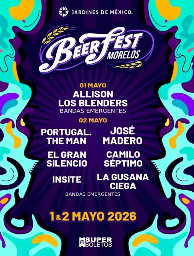 Beer Fest 2026 en Morelos: Cervezas, Conciertos y el Jardín Más Grande del Mundo
